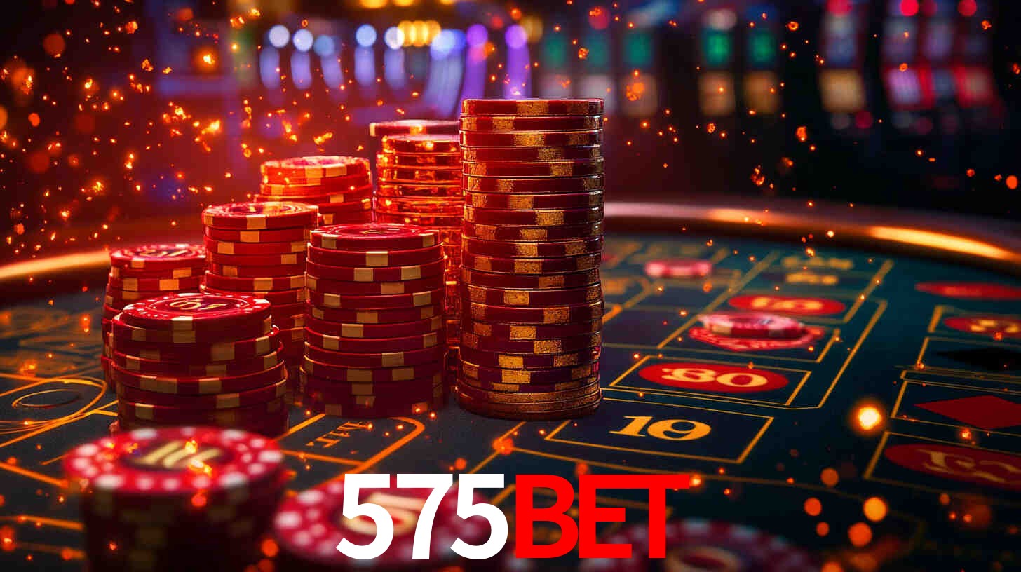 Explore as vantagens do 575BET: serviço profissional e confiabilidade